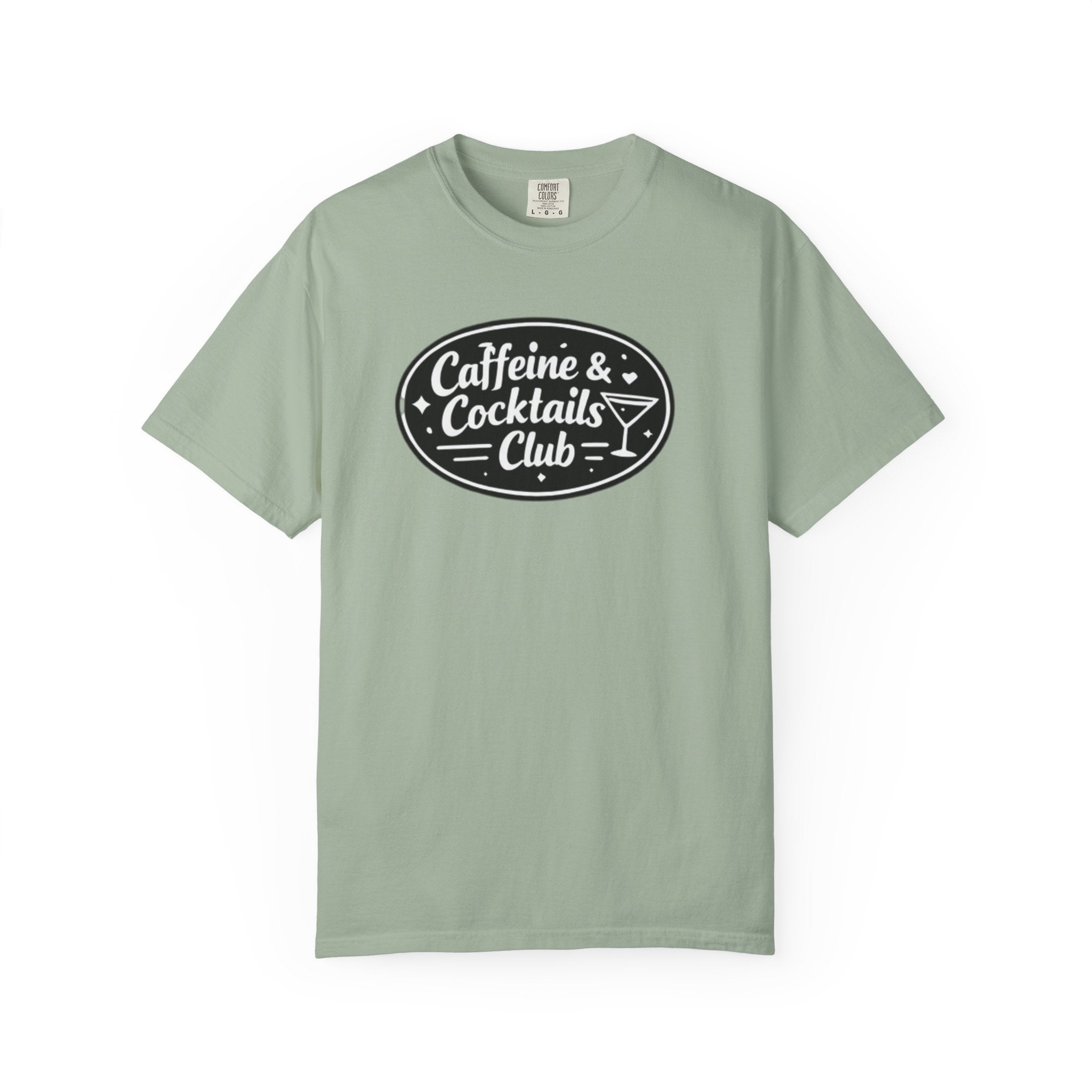 Caffeine & Cocktails Club T-Shirt