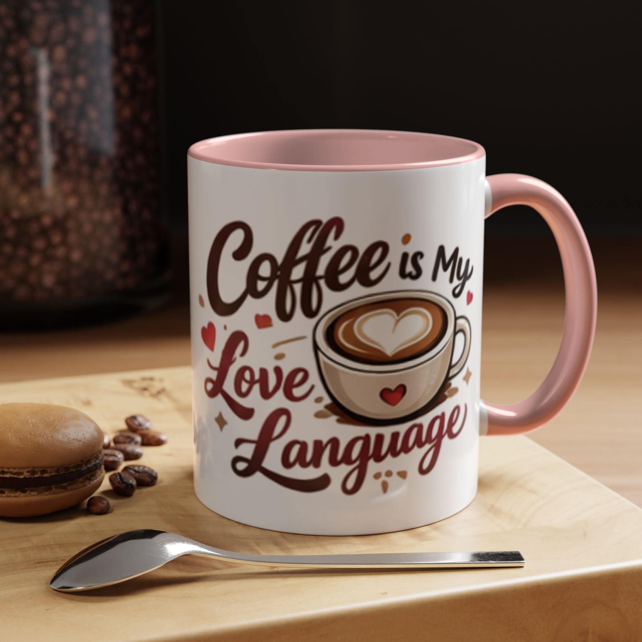 Coffee Mug – “Coffee Is My Love Language” Ceramic Accent Mug (11/15oz)
