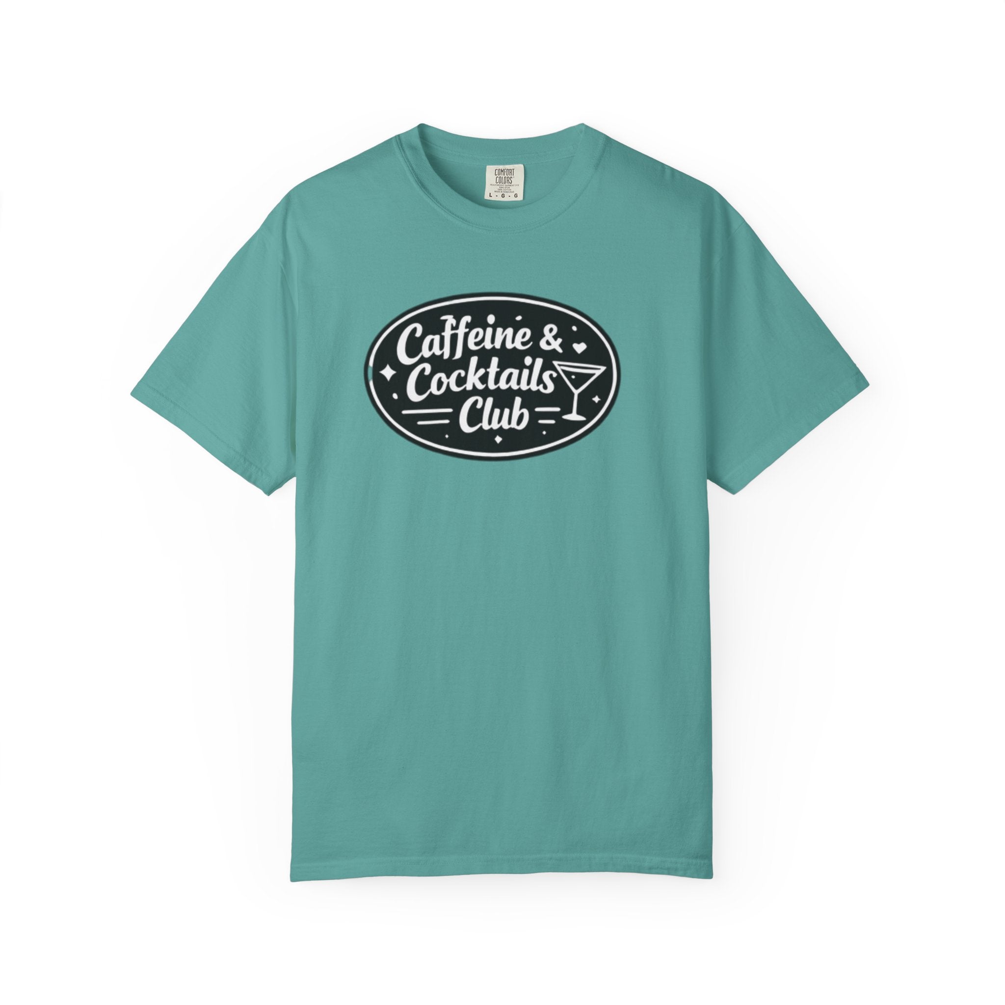 Caffeine & Cocktails Club T-Shirt