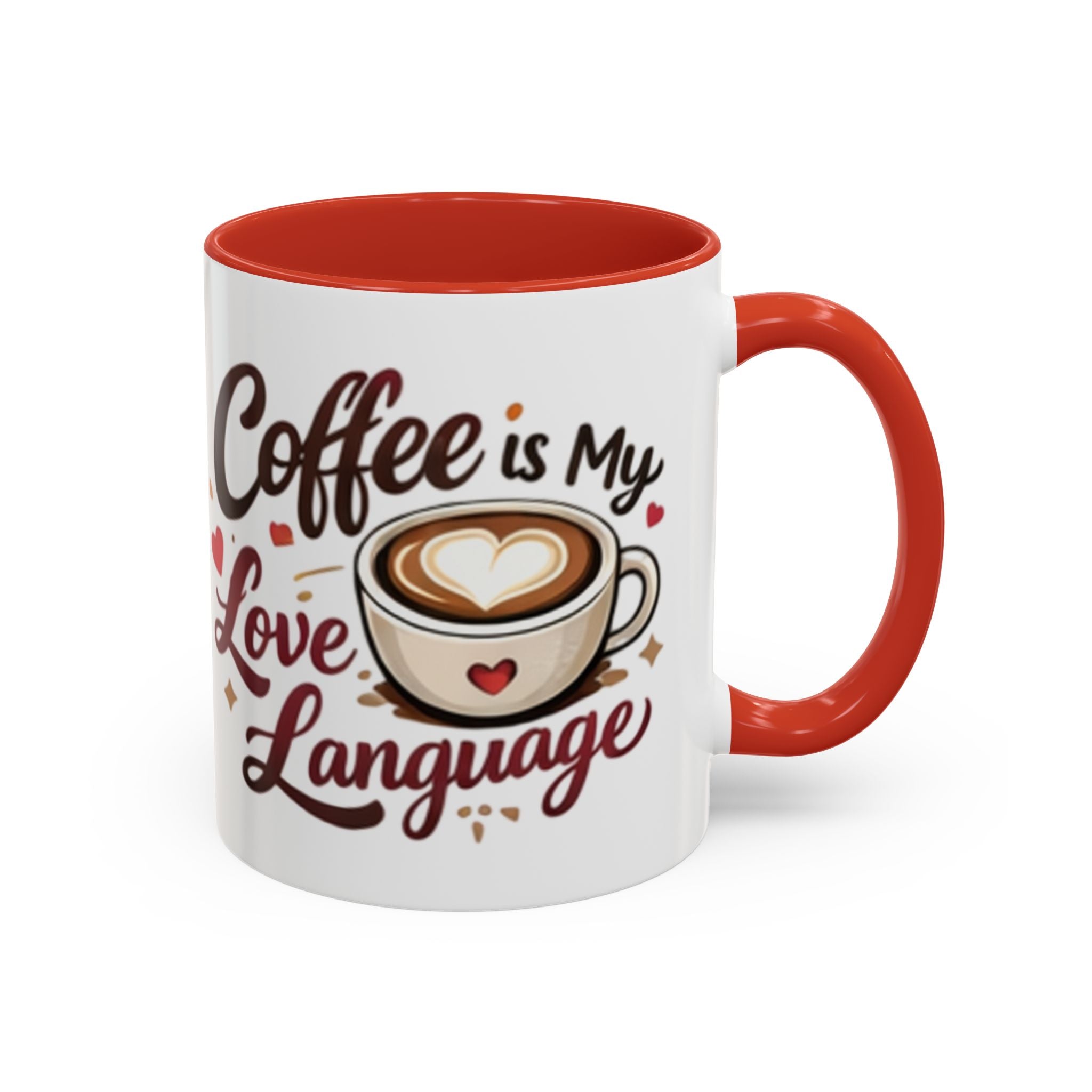 Coffee Mug – “Coffee Is My Love Language” Ceramic Accent Mug (11/15oz)