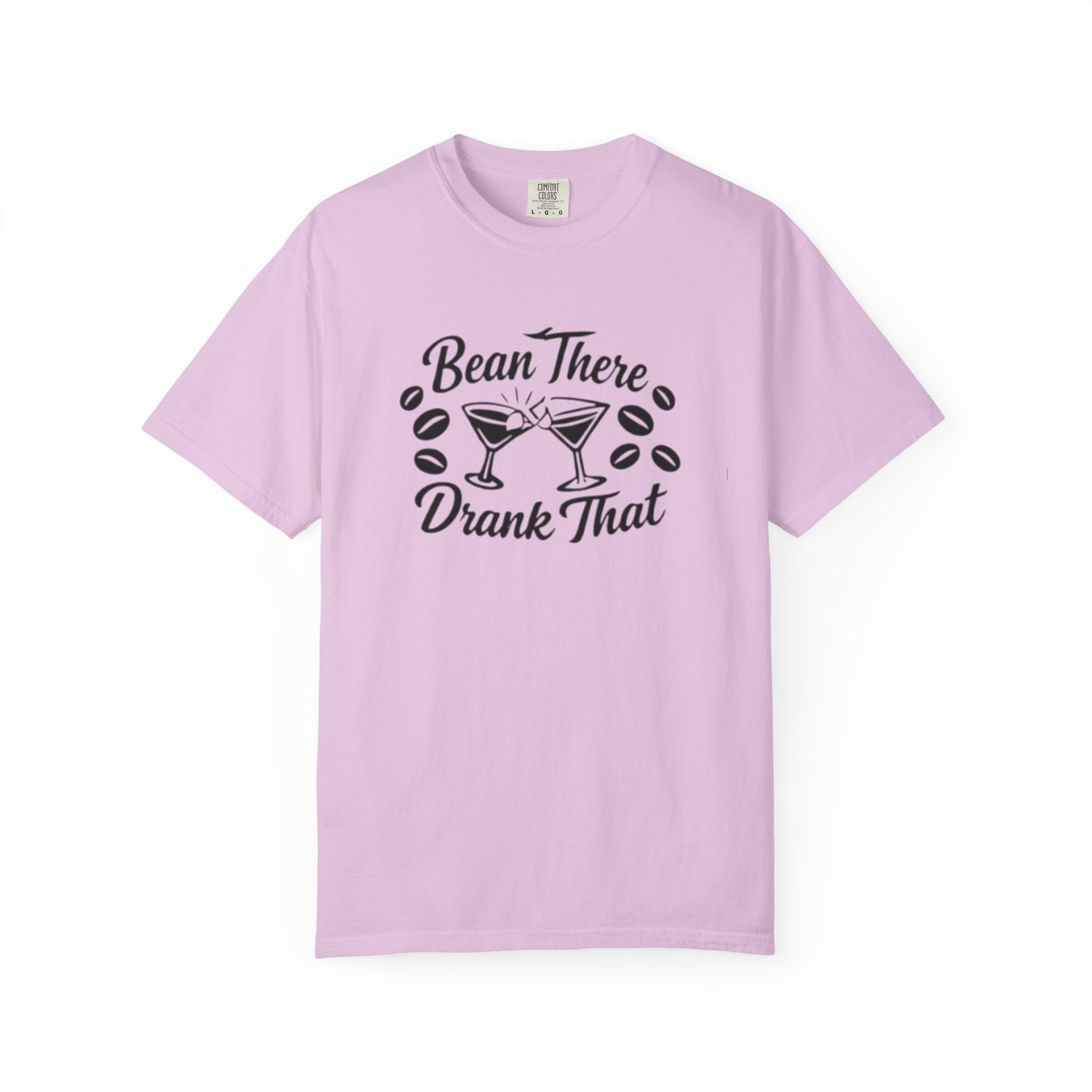 Bean There Drank That T-Shirt — Coffee & Cocktail Funny Graphic Tee