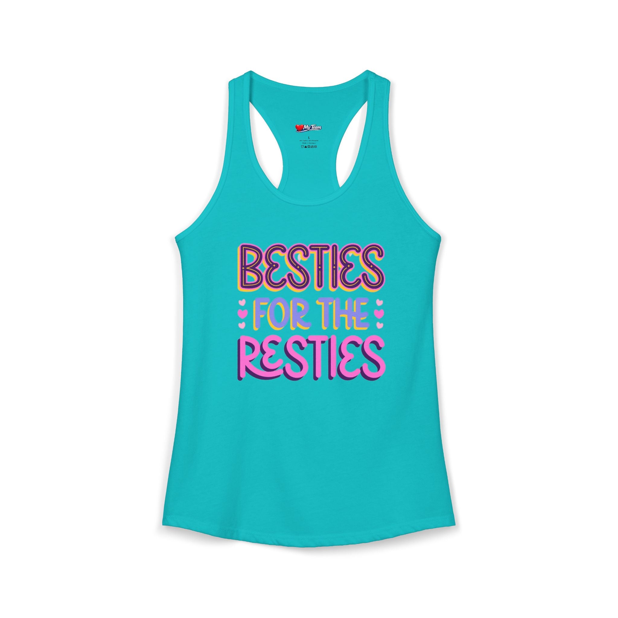 BESTIES FOR THE RESTIES TANK Women's Ideal Racerback Tank