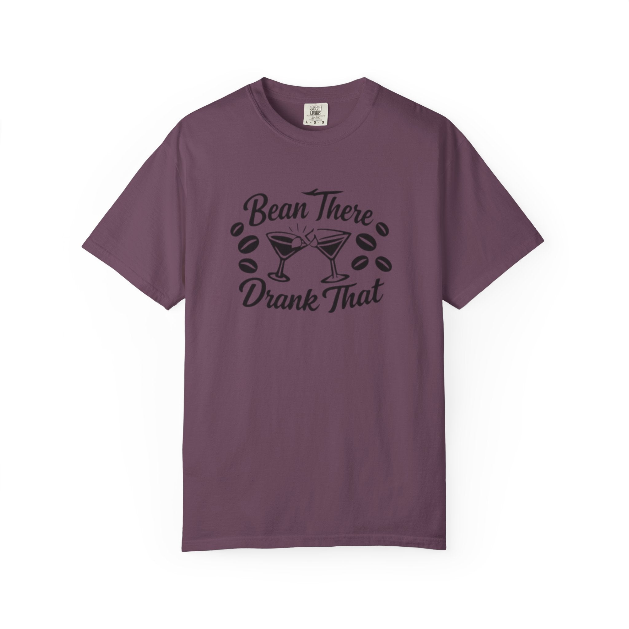 Bean There Drank That T-Shirt — Coffee & Cocktail Funny Graphic Tee