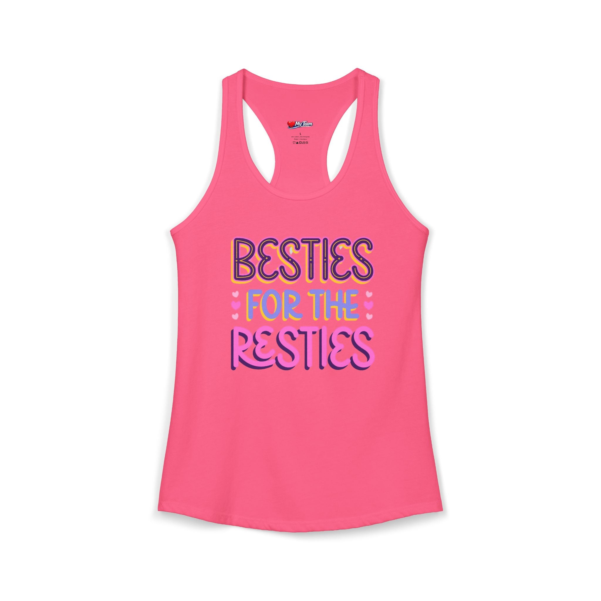 BESTIES FOR THE RESTIES TANK Women's Ideal Racerback Tank