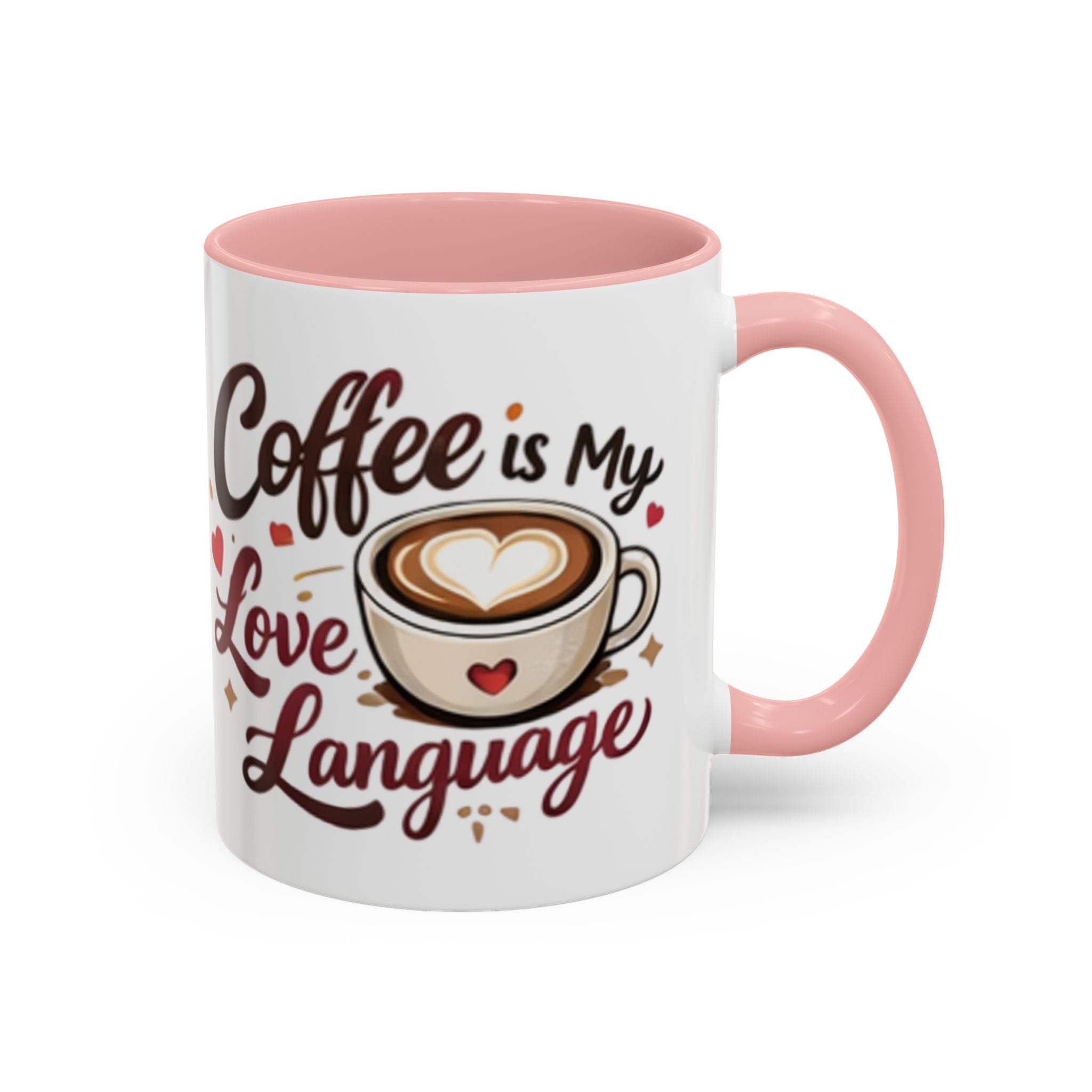 Coffee Mug – “Coffee Is My Love Language” Ceramic Accent Mug (11/15oz)