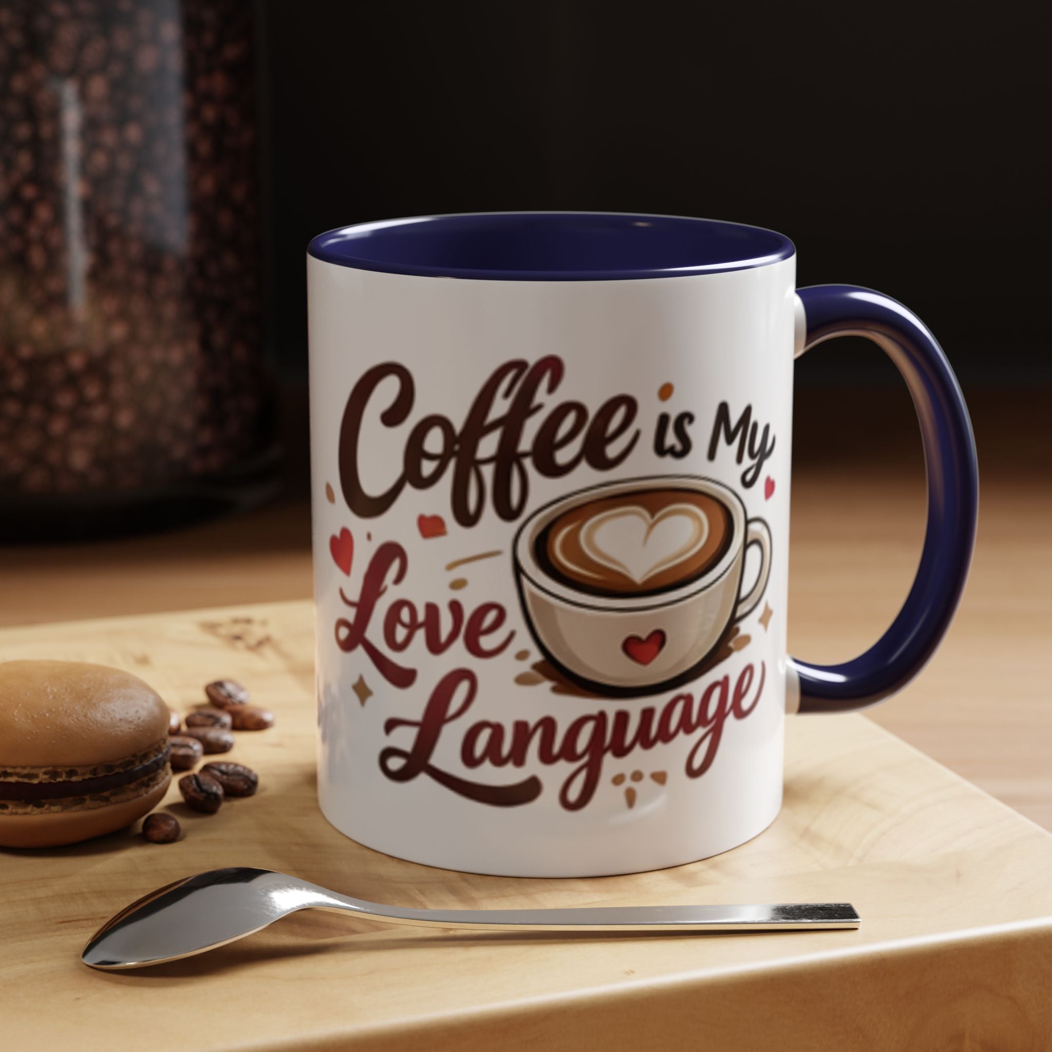 Coffee Mug – “Coffee Is My Love Language” Ceramic Accent Mug (11/15oz)