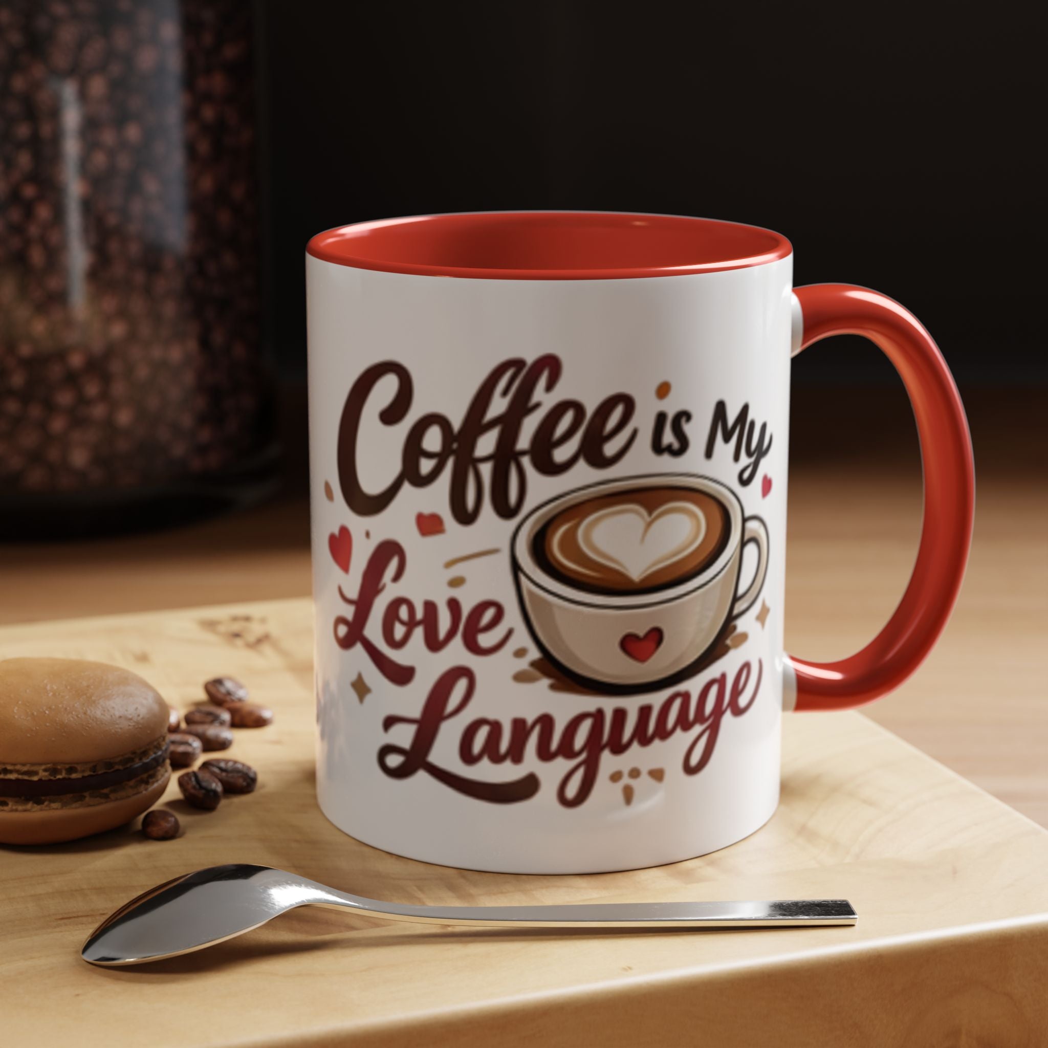 Coffee Mug – “Coffee Is My Love Language” Ceramic Accent Mug (11/15oz)