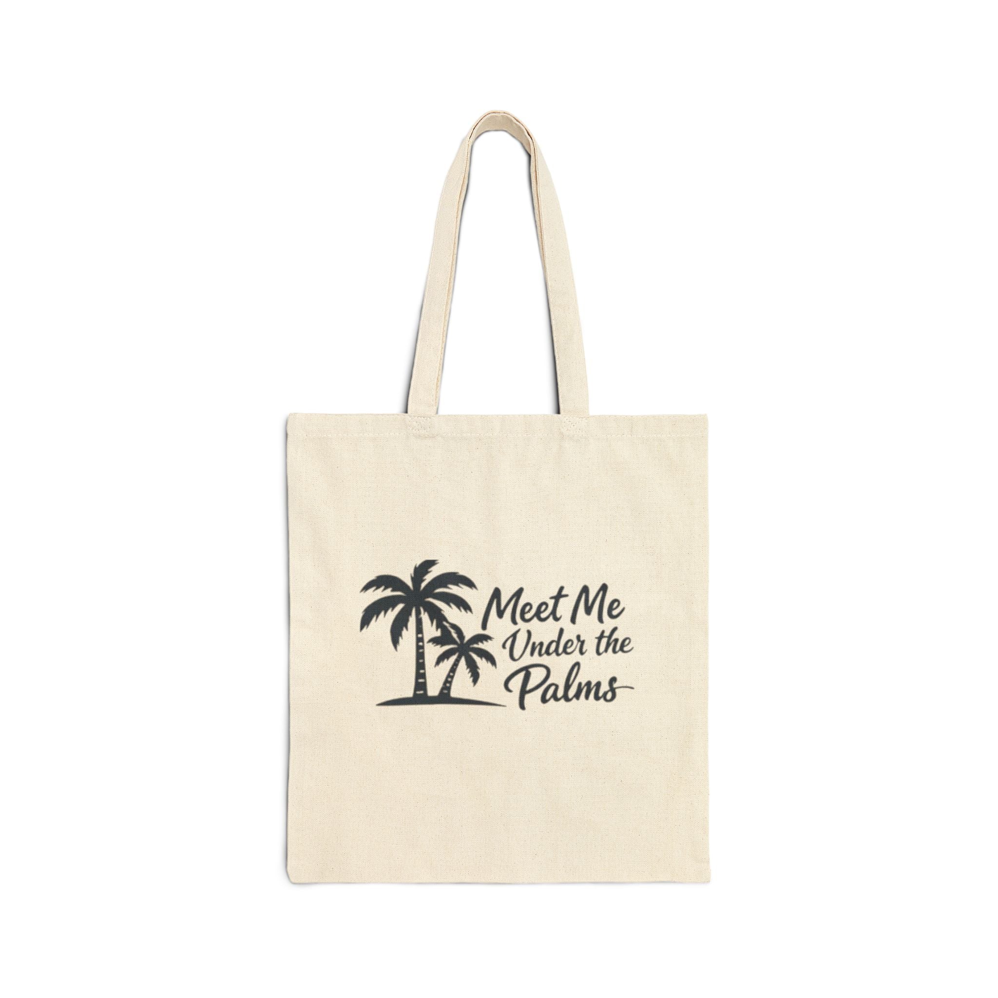 Beach Palm Tote Bag — “Meet Me Under the Palms” / Vacation Canvas Grocery & Beach Tote